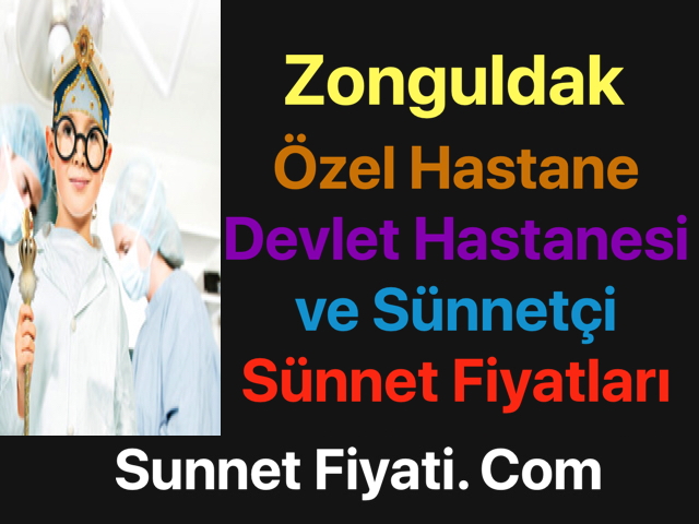 Zonguldak sünnet fiyatları