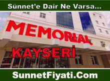 Kayseri Özel Memorial Hastanesi Sünnet Fiyatları